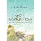 Got Inspiration? 365 Days of Inspiration for You! - Paperback