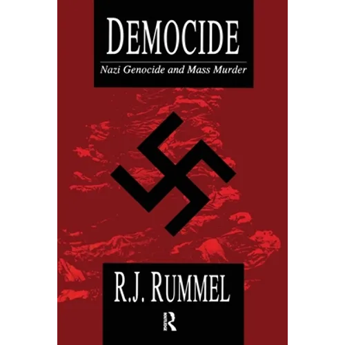 Democide: Nazi Genocide and Mass Murder - Paperback