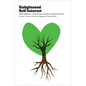 Enlightened Self-Interest: Individualism, Community, and the Common Good - Hardcover