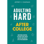 Adulting Hard After College - Paperback