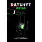 Ratchet Weeds - Paperback