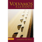Volvamos a la Fuente - Paperback