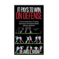 It Pays to Win on Defense: A game-based soccer approach to developing highly effective defenders - Paperback