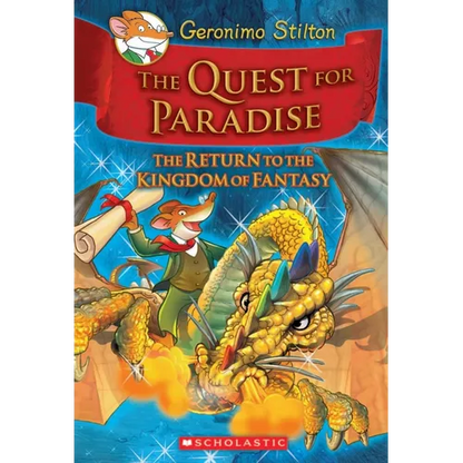 The Quest for Paradise (Geronimo Stilton and the Kingdom of Fantasy #2: The Return to the Kingdom of Fantasy) - Hardcover