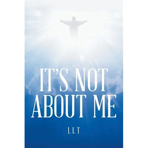 It's Not About Me - Paperback