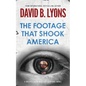 The Footage That Shook America - Paperback