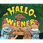 The Hallo-Weiner - Hardcover