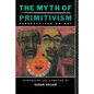 The Myth of Primitivism - Paperback