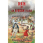 Death of an African Village - Paperback