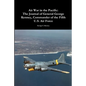 Air War in the Pacific: The Journal of General George Kenney, Commander of the Fifth U.S. Air Force - Paperback