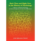 Back Then and Right Now in the History of Psychology: A History of Human Psychology in African Perspectives for the New Millennium - Hardcover