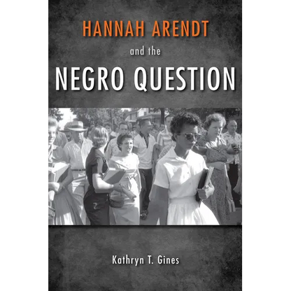 Hannah Arendt and the Negro Question - Paperback