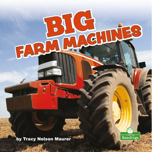 Big Farm Machines - Paperback