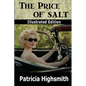 The Price of Salt (Illustrated Edition) - Paperback