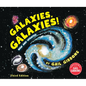 Galaxies, Galaxies! (Third Edition) - Hardcover