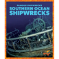 Southern Ocean Shipwrecks - Library Binding