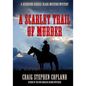 A Scarlet Trail of Murder - Large Print: A Reverend Ezekiel Black Western Mystery - Paperback