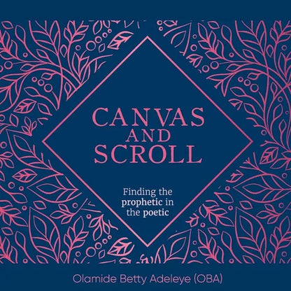 Canvas and Scroll: Finding the Prophetic in the Poetic - Paperback