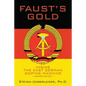 Faust's Gold: inside the east german doping machine---updated edition - Paperback