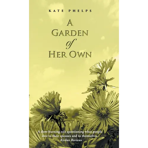 A Garden of Her Own - Hardcover