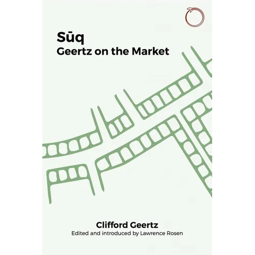Suq: Geertz on the Market - Paperback