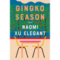 Gingko Season - Paperback