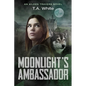 Moonlight's Ambassador - Paperback