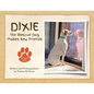 Dixie the Rescue Dog Makes New Friends: Album One - Paperback