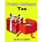 Pretty Packages Too - Paperback