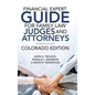 Financial Expert Guide for Family Law Judges and Attorneys: Colorado Edition - Hardcover