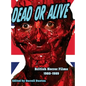 Dead or Alive British Horror Films 1980-1989 - Hardcover