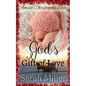 Amish Christmas Baby: God's Gift of Love - Paperback