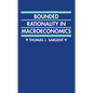 Bounded Rationality in Macroeconomics: The Arne Ryde Memorial Lectures - Paperback