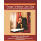 Through the Political Glass Ceiling: Race to Prime Ministership by Trinidad and Tobago's First Female, Kamla Persad-Bissessar - Paperback