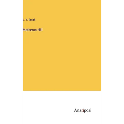 Matheran Hill - Hardcover