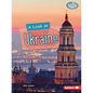 A Look at Ukraine - Paperback