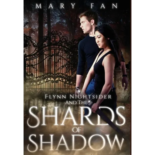 Flynn Nightsider and the Shards of Shadow - Hardcover