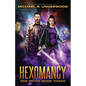 Hexomancy - Paperback