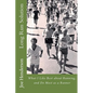 Long Run Solution: What I Like Best about Running, and Do Most as a Runner - Paperback