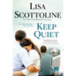 Keep Quiet - Paperback