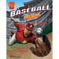 The Science of Baseball with Max Axiom, Super Scientist - Paperback
