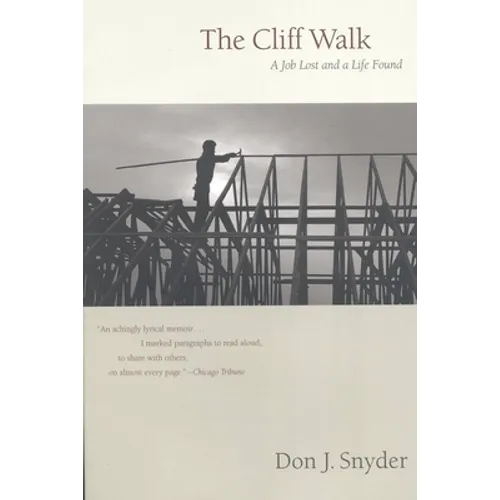 The Cliff Walk: A Job and A Life Found - Paperback