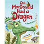 Old MacDonald Had a Dragon - Hardcover
