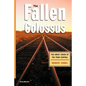The Fallen Colossus - Paperback
