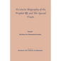 A Concise Biography of the Prophet صلى الله عليه وسلم and Hi - Paperback