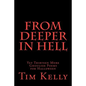 From Deeper in Hell: Yet Thirteen More Ghoulish Poems for Halloween - Paperback