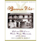 Buena Vista: Life and Work on a Puerto Rican Hacienda, 1833-1904 - Paperback