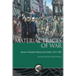 Material Traces of War: Stories of Canadian Women and Conflict, 1914--1945 - Paperback
