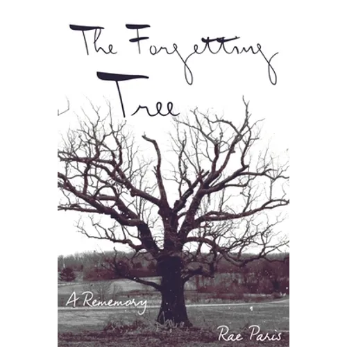 Forgetting Tree: A Rememory - Paperback