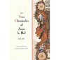 The True Chronicles of Jean Le Bel, 1290 - 1360 - Paperback